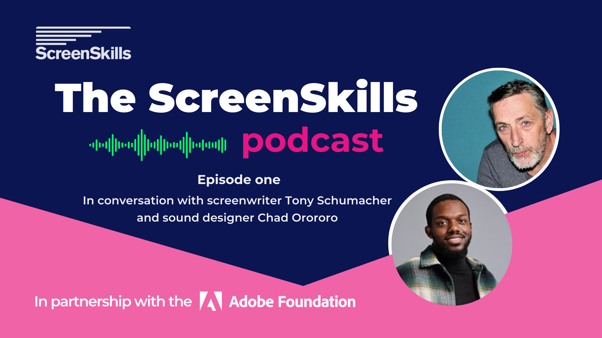 Graphic for episode one of the ScreenSkills Podcast